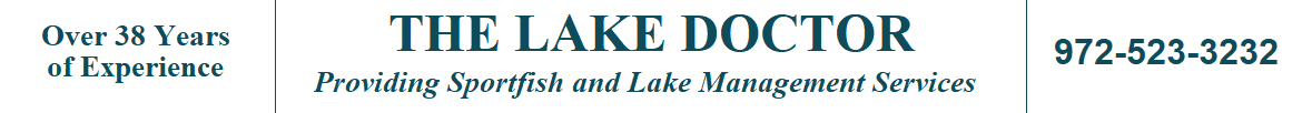 The Lake Doctor - lake management floating fountains Dallas Fort Worth Texas - Lake Management Company - Floating Fountains Aeration Systems Vegetation Control Fish Fish Feeders Installation & Design FISH - Lake Management Dallas Fort Worth | The Lake Doctor - Lake Management Company